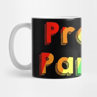 PROUD Parent Pride! Mug